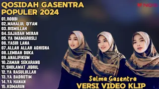 SALMA GASENTRA-ROBBI,MAHALUL QIYAM,BISMILLAH SHOLAWAT QOSIDAH PENYEJUK HATI GASENTRA TERBARU