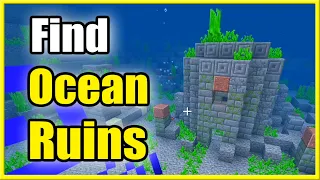 How to Find Ocean Ruins in Minecraft (Best Tutorial)