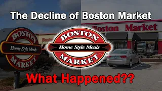 The Decline of Boston Market...What Happened?