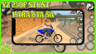 ¡YZ 250F con SONIDO REALISTA para GTA SA ANDROID! *sin dff ni txd* | xFresh Official