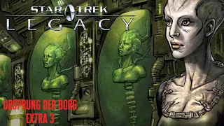 Ursprung der Borg - Star Trek Legacy - Extra 3