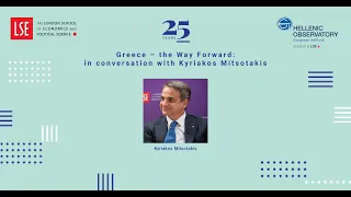 Greece – the Way Forward: in conversation with Kyriakos Mitsotakis