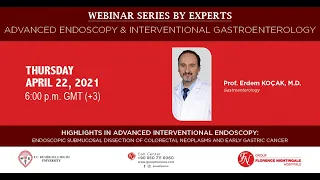 Florence Nightingale Webinar Series - Advanced Endoscopy & Interventional Gastroenterology