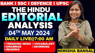 Editorial Analysis | 4th May ,2024 | Vocab, Grammar, Reading, Skimming | Nimisha Bansal