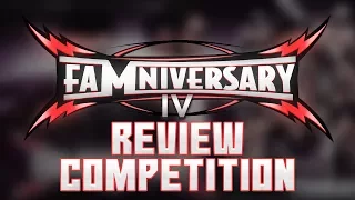 FaMniversary IV Review Competition!