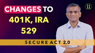 SECURE 2.0 / Changes to 401K, IRA and 529