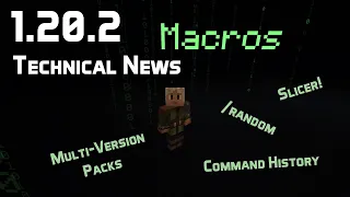 Technical News in Minecraft 1.20.2 - Macros, Random Command, Pack Overlays!