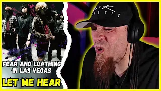FEAR AND LOATHING IN LAS VEGAS "Let Me Hear"  // Audio Engineer & Musician Reacts