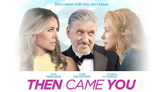 Then Came You (2021) Trailer
