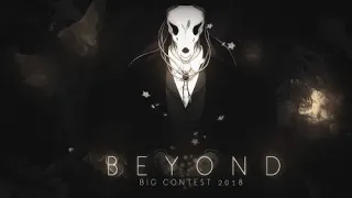 [AMV] Beyond by Envy. Big Contest 2018 entry