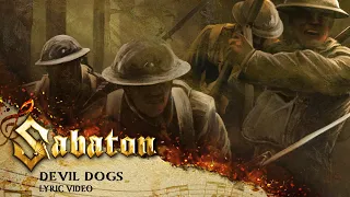 SABATON - Devil Dogs (Official Lyric Video)