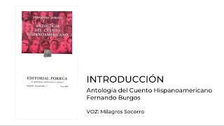 Fernando Burgos - INTRODUCCIÓN: Antología del Cuento Hispanoamericano