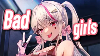 Nightcore - Bad Girls (Lyrics) - Sickotoy, INNA, Antonia & Eva Timush