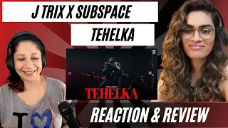 TEHELKA (@JTrix x SUBSPACE) REACTION!