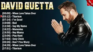 David Guetta Top 10 EDM Hits All Time - Hot 100 EDM Songs This Week 2024