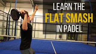 HOW TO FLAT-SMASH - Tips | Technique | Analysis + More