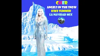 Cher Angels In The Snow (Feat.Cyndi Lauper) (Kike Summer La Navidad Mix) (2023)