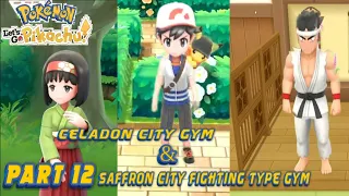 Pokemon Let's Go Pikachu Part 12 Celadon City Gym And Saffron City Fighting Type Gym | Redbuzzgamer