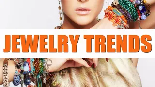 TOP 10 Jewelry Trends For 2023 That You Are Going To Love!
