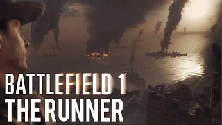 BATTLEFIELD 1 - THE RUNNER FULL GAMEPLAY