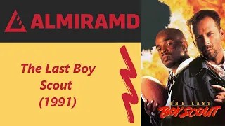 The Last Boy Scout  - 1991 Trailer