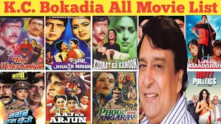 Director & Producer K.C. Bokadia All movie List। K.C. Bokadia hit & flop all movie list। Movies name