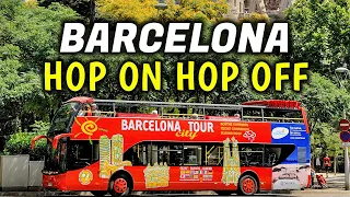 Is the Barcelona Hop On Hop Off Bus Tour Right for You? | Ultimate Guide