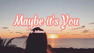Maybe it's You (Jolina Magdangal)