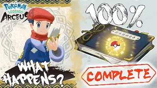What Happens When You Complete the PERFECT POKEDEX in Pokemon Legends Arceus?