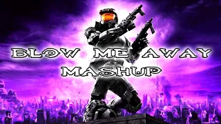 BLOW ME AWAY EPIC MASHUP REMIX DUET LYRICS (Halo: Theme/InGodWeRock/Fury Hearted Productions)/HALO 2