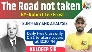 The Road not taken by Robert Frost Summary and Explanation || English Literature