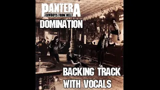 Pantera - "Domination" | Guitar Backing Track With Vocals