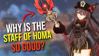Why is the Staff of Homa SO GOOD? | Genshin Impact