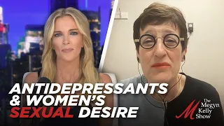 How Antidepressants and Other Medication Can Affect Women's Sexual Desire, with Dr. Mary Jane Minkin