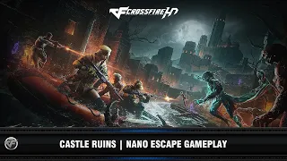 CFHD : Castle Ruins | Nano Escape (Gameplay)