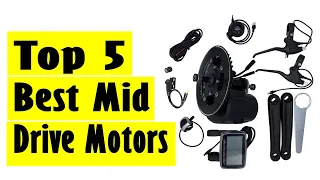 Best Bicycle Conversion Kit: Top 5 Best Mid Drive eBike Motors In 2023 | Electric Bike Motor Review