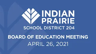 Board of Education Meeting: 04/26/2021