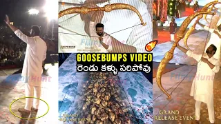 చెప్పులు కూడా వేసుకోలేదు🙏 Goosebumps Video Of Prabhas Lifting Rama Banam at Adipurush Pre Release