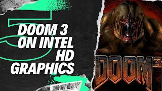 Doom 3 | Intel HD Graphics