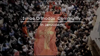 Syriac Orthodox Community  in Jerusalem