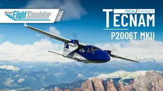 FlightSim Studio - Tecnam P2006T MKII - Microsoft Flight Simulator DLC | Official Trailer