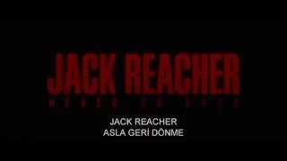 Jack Reacher - Asla Geri Dönme: Fragman Türkçe Altyazılı HD