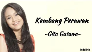Gita Gutawa – Kembang Perawan  | Lirik Lagu