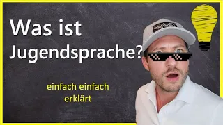 Was ist Jugendsprache?