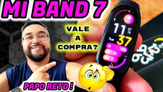 🤔vale SEU DINHEIRO? MI BAND 7 VALE A COMPRA ?