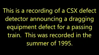CSX Defect Detector - Dragging Equipment