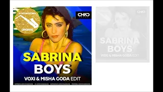 SABRINA vs SYNTHETICSAX Boys (Voxi & Misha Goda Extended Edit) (Saxophone Version)