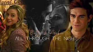 Betty and Archie | All Through The Night 5x19 [Riverdale]