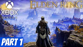 ELDEN RING Gameplay Walkthrough [XBOX SERIES X] - Part 1 - (NO COMMENTARY)