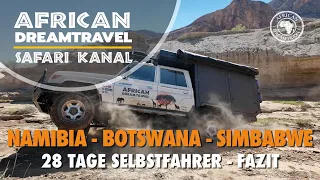 Namibia 🇳🇦 Botswana 🇧🇼 Simbabwe 🇿🇼 Selbstfahrer Rundreise 🦁 28 Tage Abenteuer - African Dreamtravel